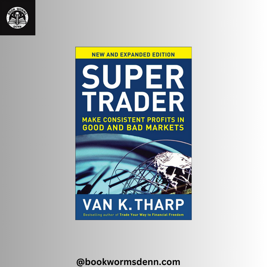 SUPER TRADER By VAN K THARP