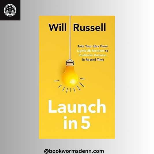 LAUNCH IN 5 by WILL RUSSELL