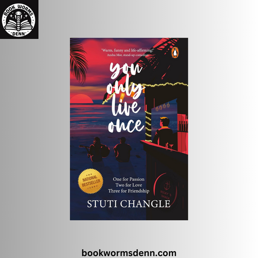 You Only Live Once by Stuti Changle