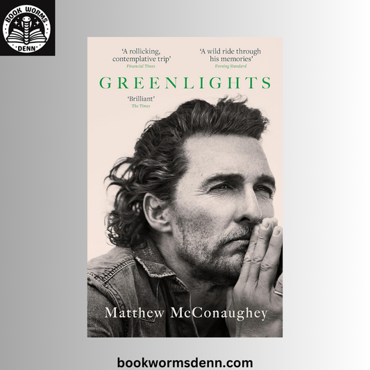 Greenlights  Matthew BY McConaughey