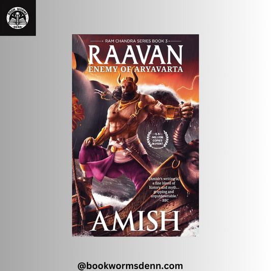 RAAVAN: ENEMY OF ARYAVARTA by AMISH