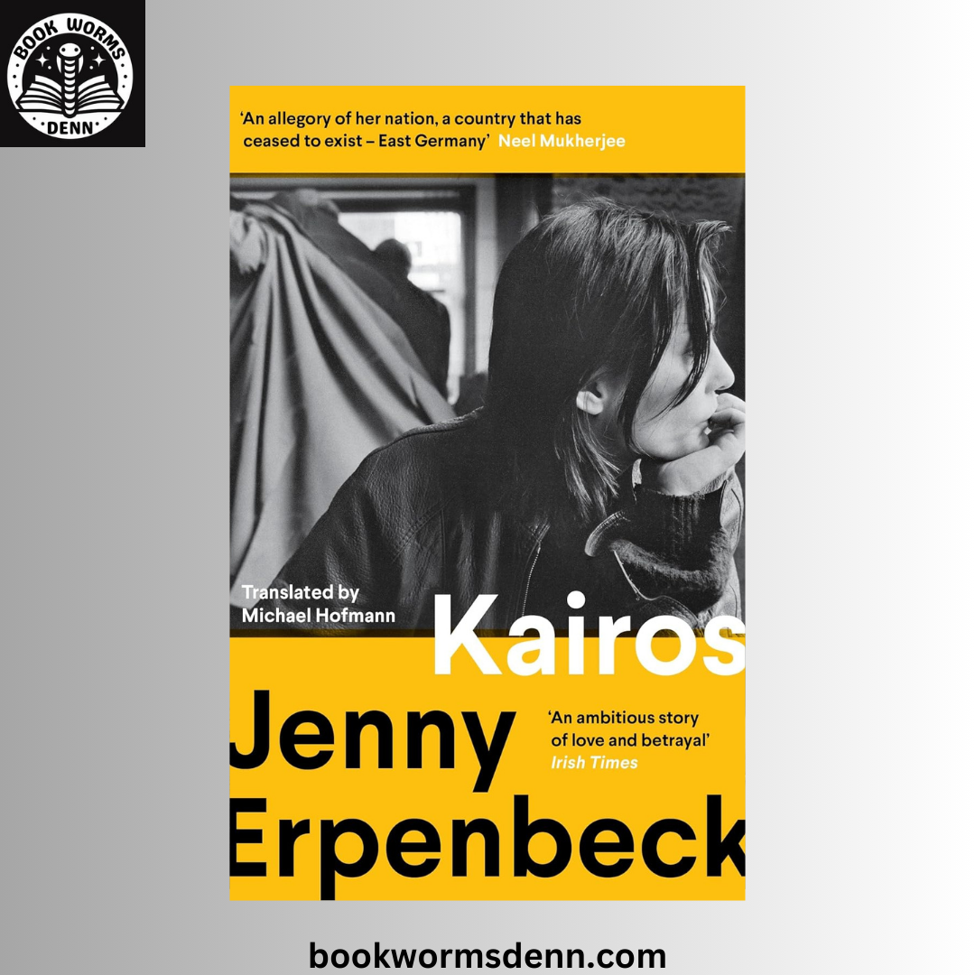 Kairos BY Jenny Erpenbeck