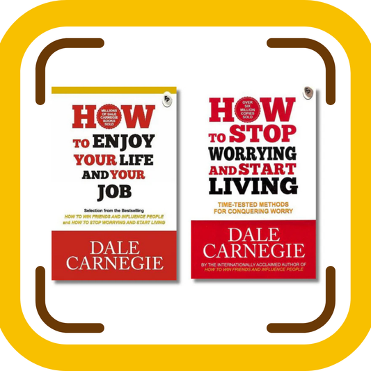 How to Enjoy your life & your Job + How to Stop Worrying and Start Living (Combo 2 Book)