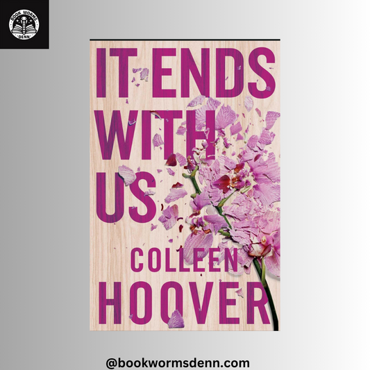 IT ENDS WITH US by COLLEEN HOOVER