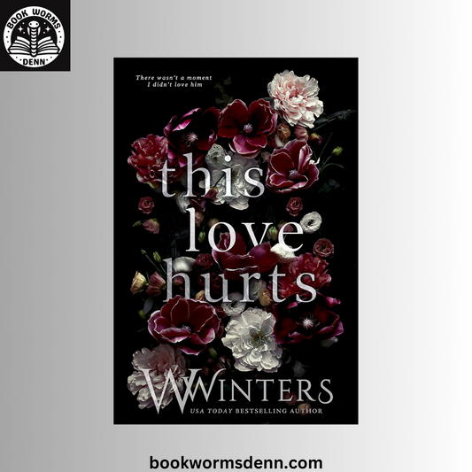 This Love Hurts (This Love Hurts, #1) by W. Winters