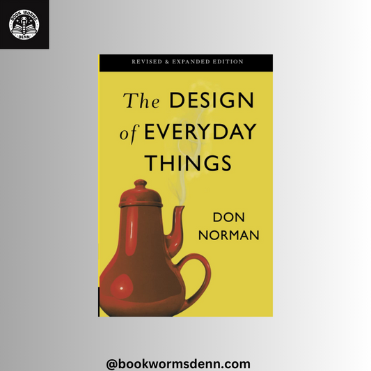 The Design of Everyday Things by Don Norman