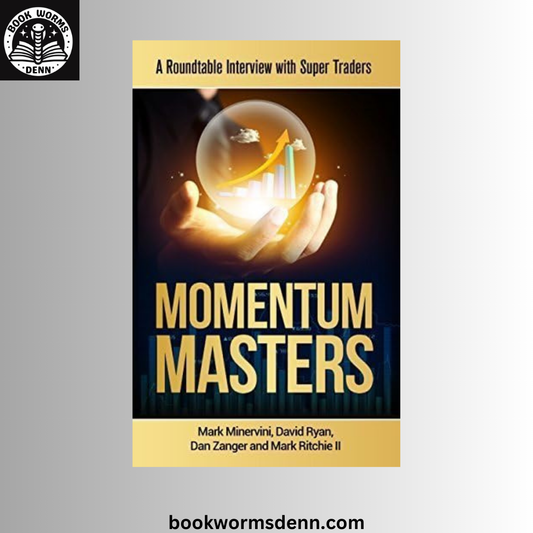 Momentum Masters BY Mark Minervini