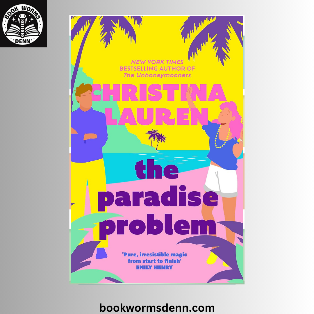 The Paradise Problem BY Christina Lauren