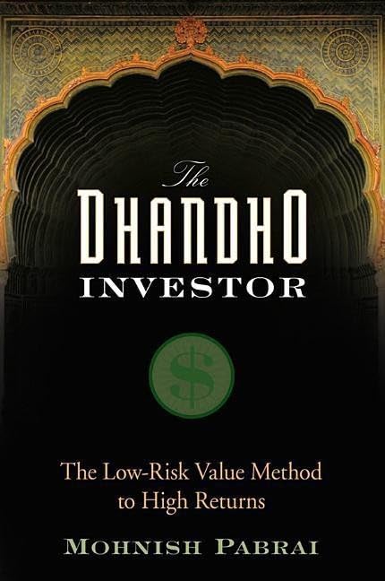 THE DHANDHO INVESTOR by MOHNISH PABRAI