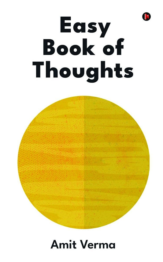 Easy book of thoughts BY Amit Verma