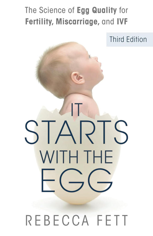 It Starts with the Egg BY Rebecca Fett