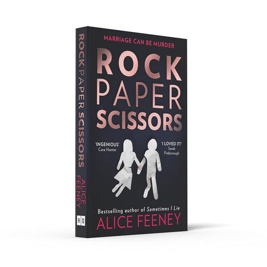 ROCK PAPER SCISSORS By ALICE FEENEY