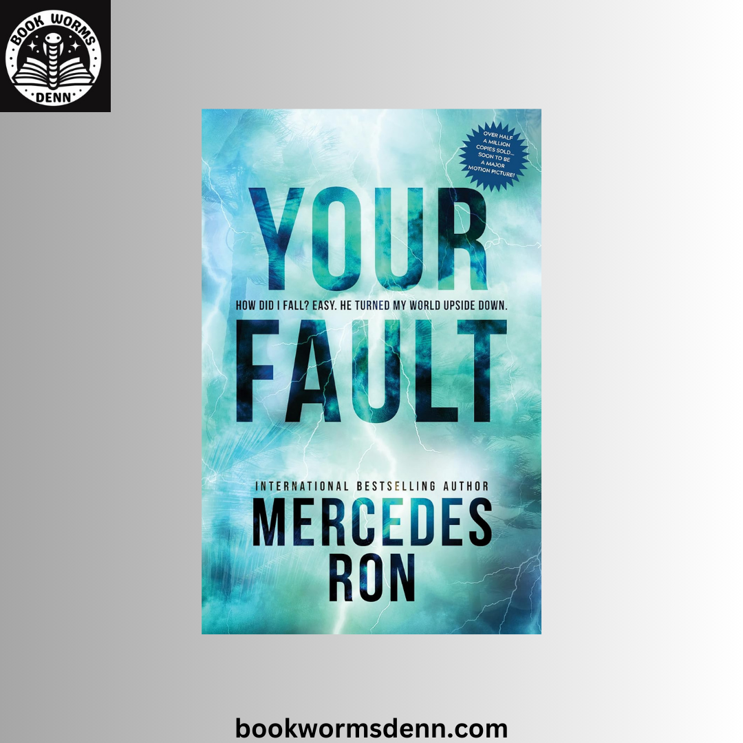 Your Fault [Culpable Book 2] by Mercedes Ron