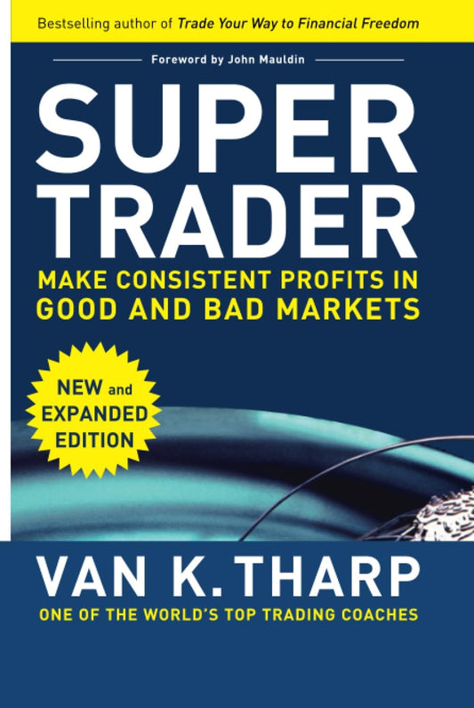 SUPER TRADER By VAN K THARP