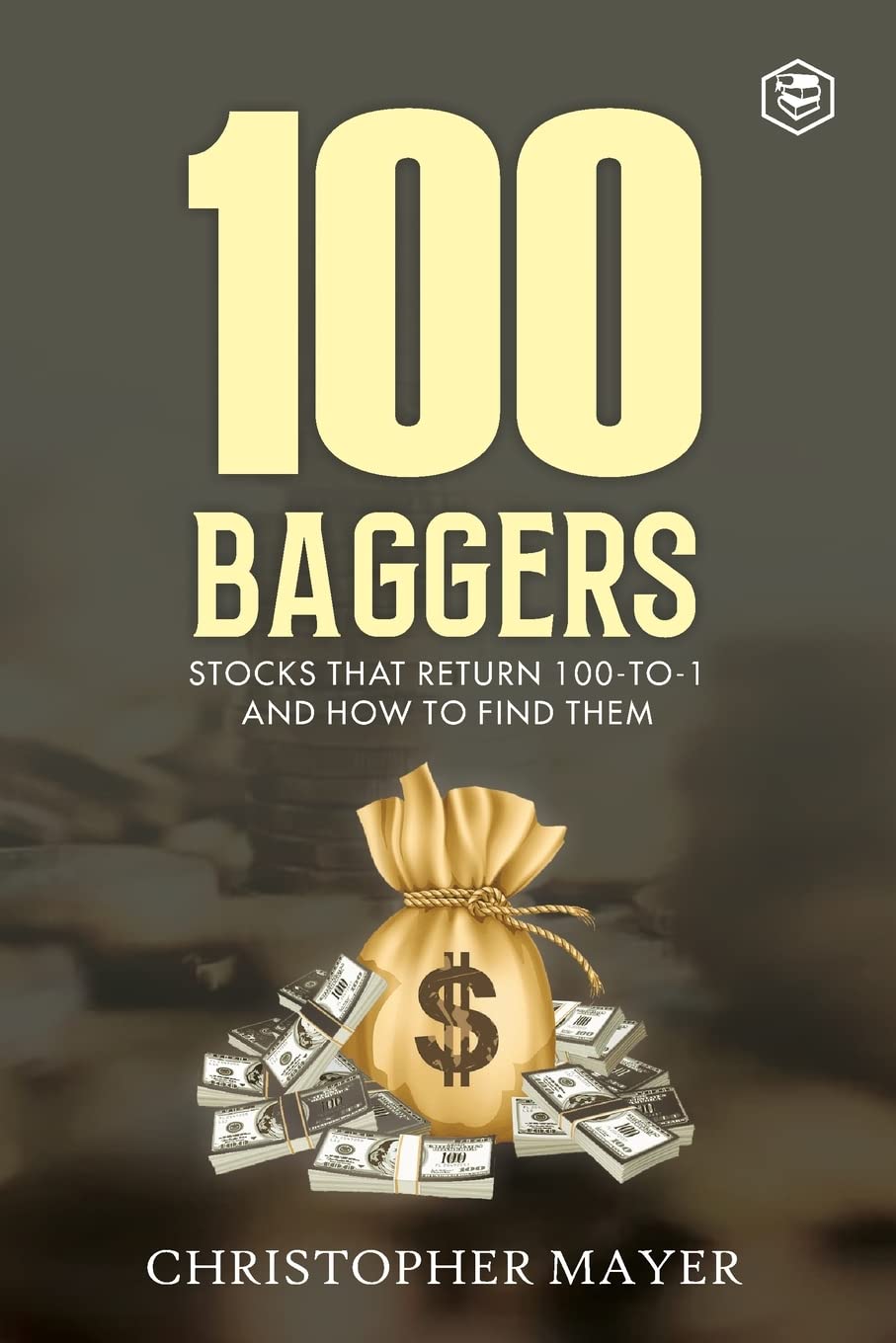 100 BAGGERS by CHRISTOPHER W MAYER