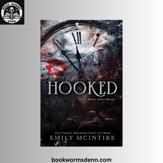Never After #1-  Hooked BY Emily McIntire