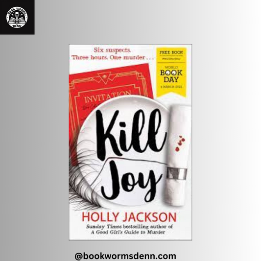 KILL JOY by HOLLY JACKSON