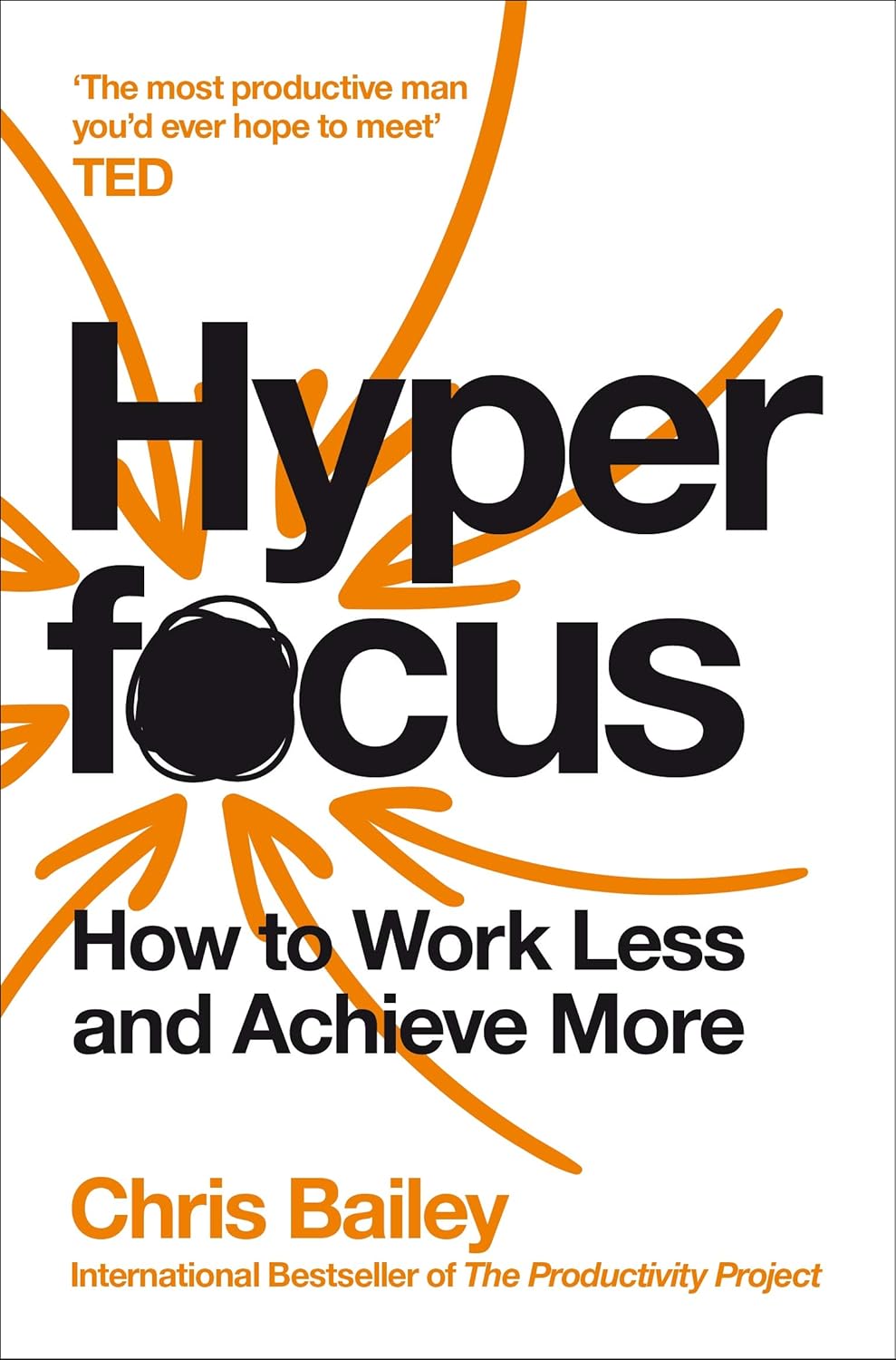 HYPER FOCUS by CHRIS BAILEY