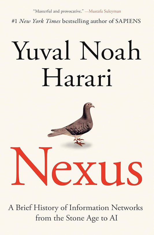 Nexus By Yuval Noah Harari