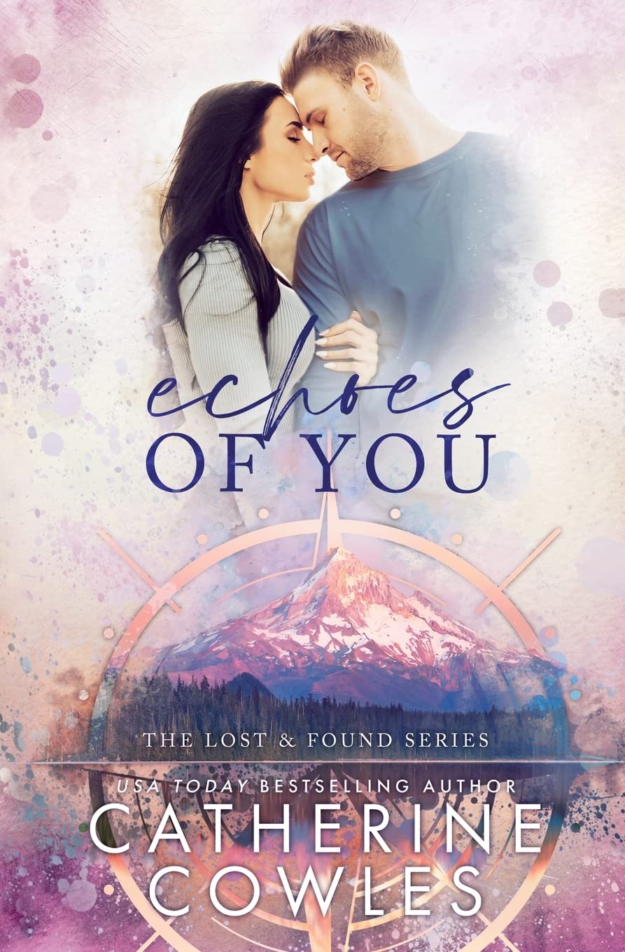 ECHOES OF YOU By CATHERINE COWLES