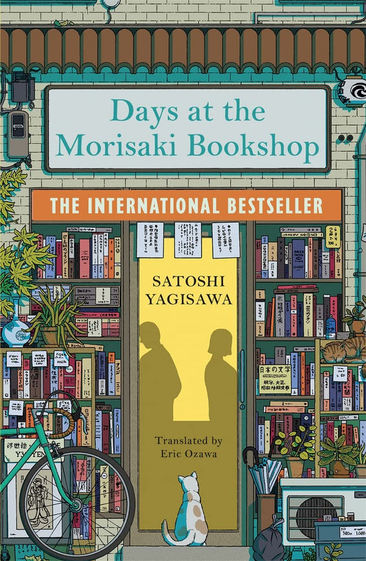 DAYS AT THE MORISAKI BOOKSHOP By SATOSHI YAGISAWA