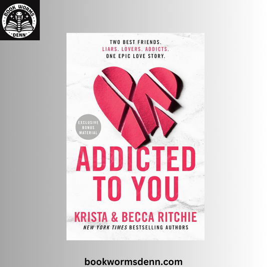 Addicted to You BY Becca Ritchie