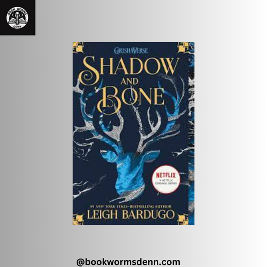 SHADOW AND BONE #1 by LEIGH BARDUGO