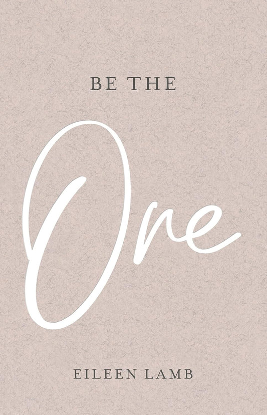 Be The One  Eileen Lamb