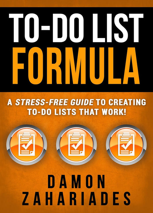 To-Do List Formula BY Damon Zahariades