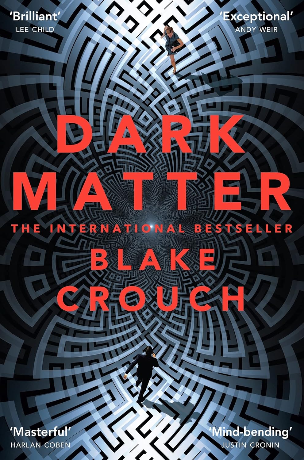THE DARK MATTER By BLAKE CROUCH