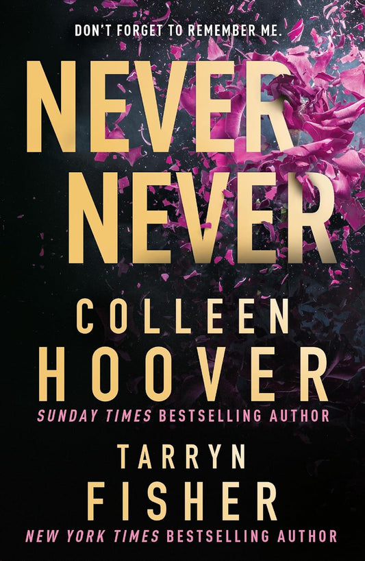 NEVER NEVER by COLLEEN HOOVER