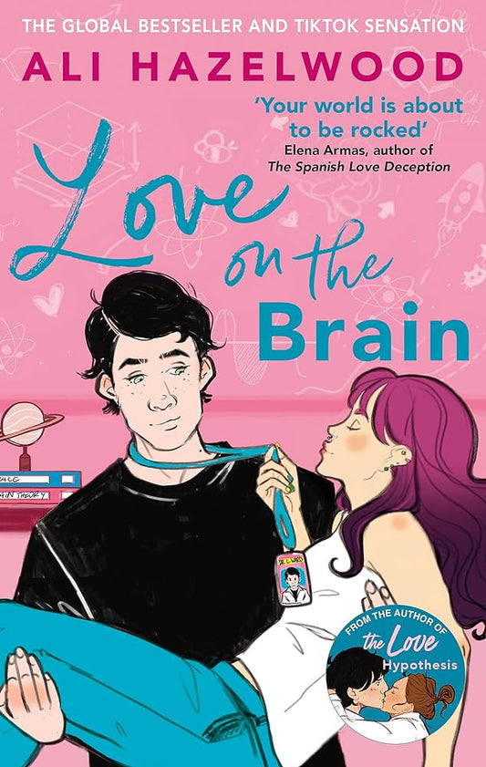 THE LOVE ON THE BRAIN by ALI HAZELWOOD