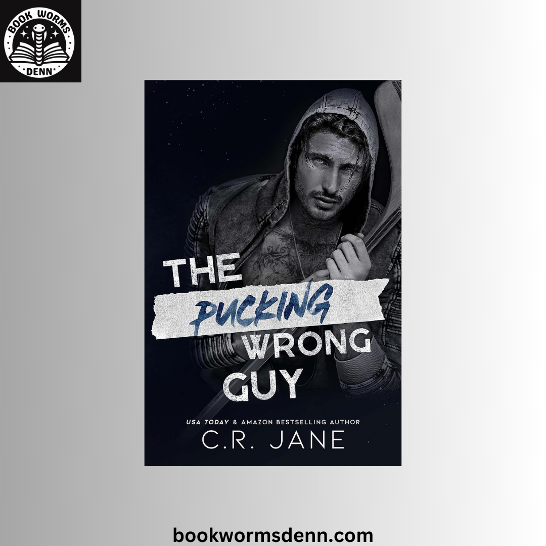 The Pucking Wrong Guy BY C.R. Jane