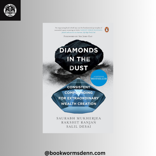 DIAMONDS IN THE DUST by SAURABH MUKHERJEA