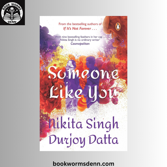 Someone Like You BY Durjoy Datta