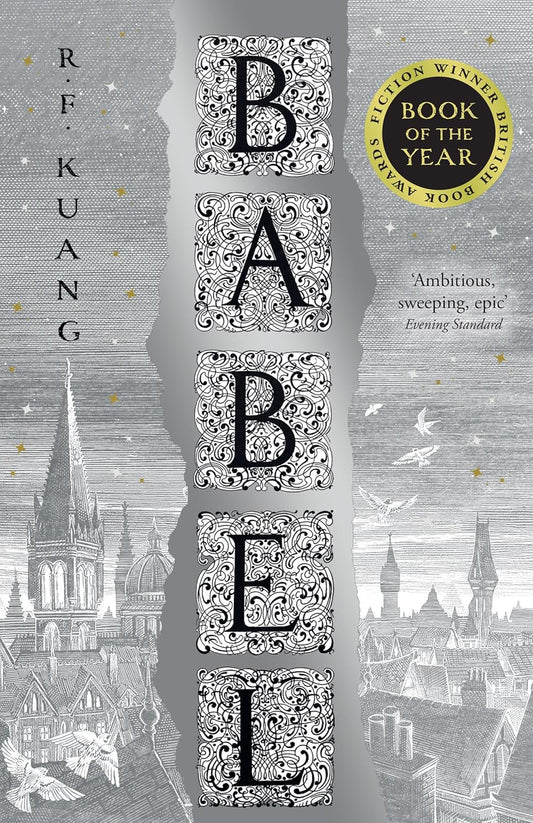 BABEL: AN ARCANE HISTORY By R.F. KUANG