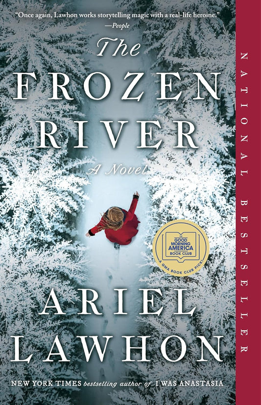 The Frozen River BY Ariel Lawhon