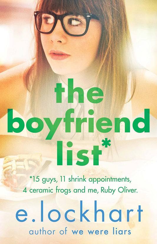 The Boyfriend List BY E. Lockhart