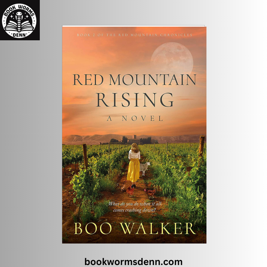 Red Mountain Rising BY Boo Walker