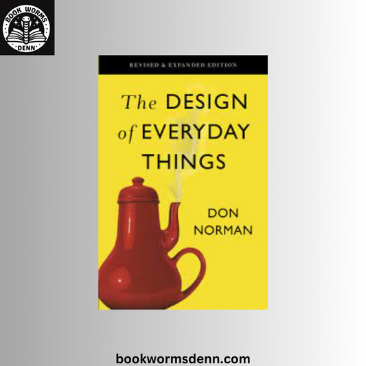 THE DESIGN OF EVERYDAY THINGS by DON NORMAN