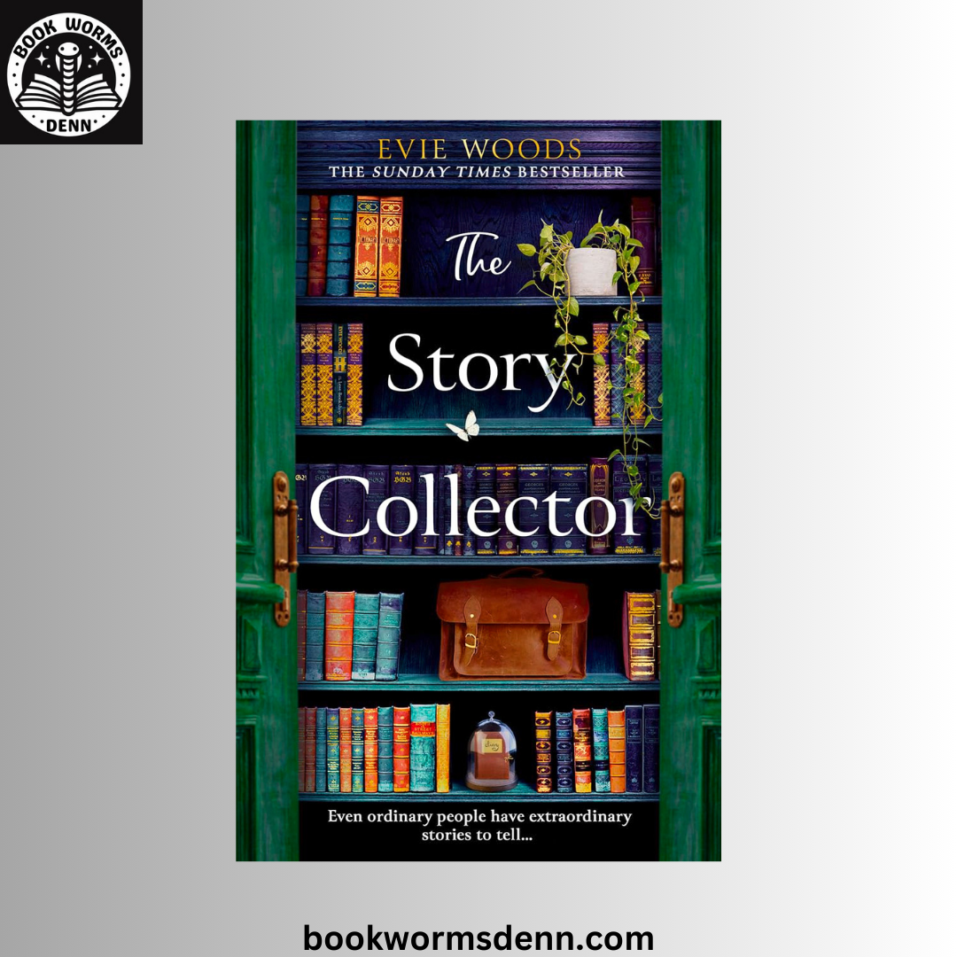 The Story Collector BY Evie Gaughan