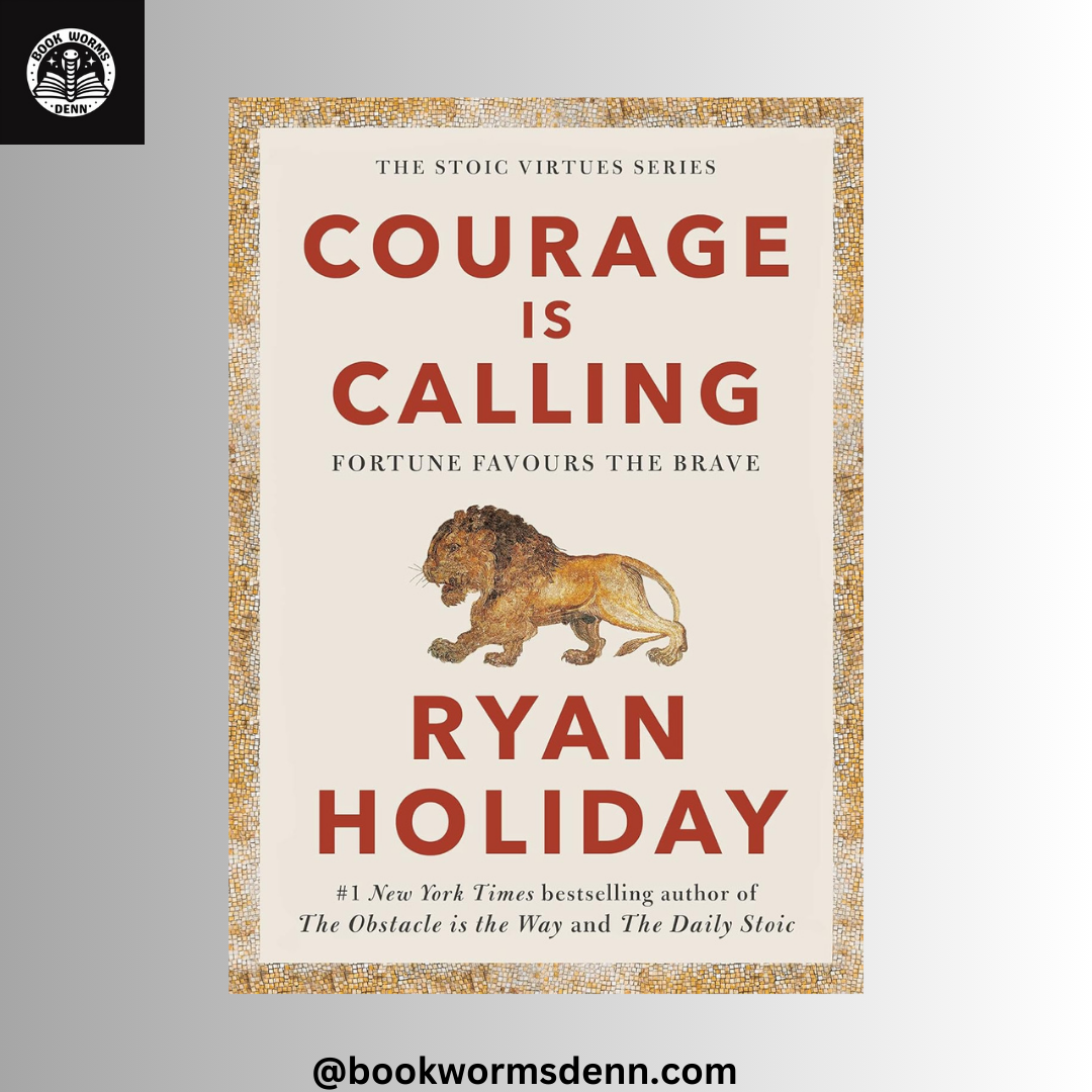 COURAGE IS CALLING(Hardcover) by RYAN HOLIDAY