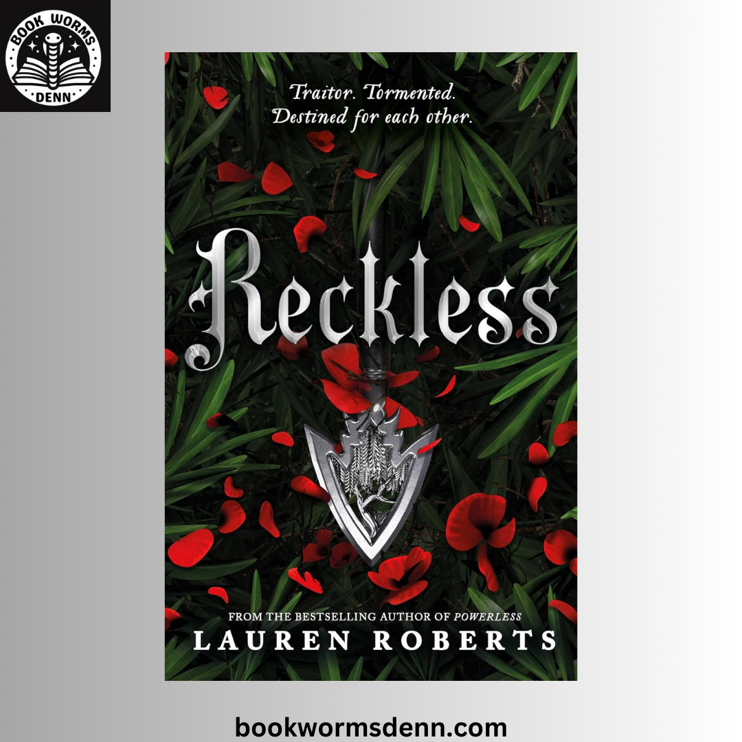 Reckless BY Lauren Roberts