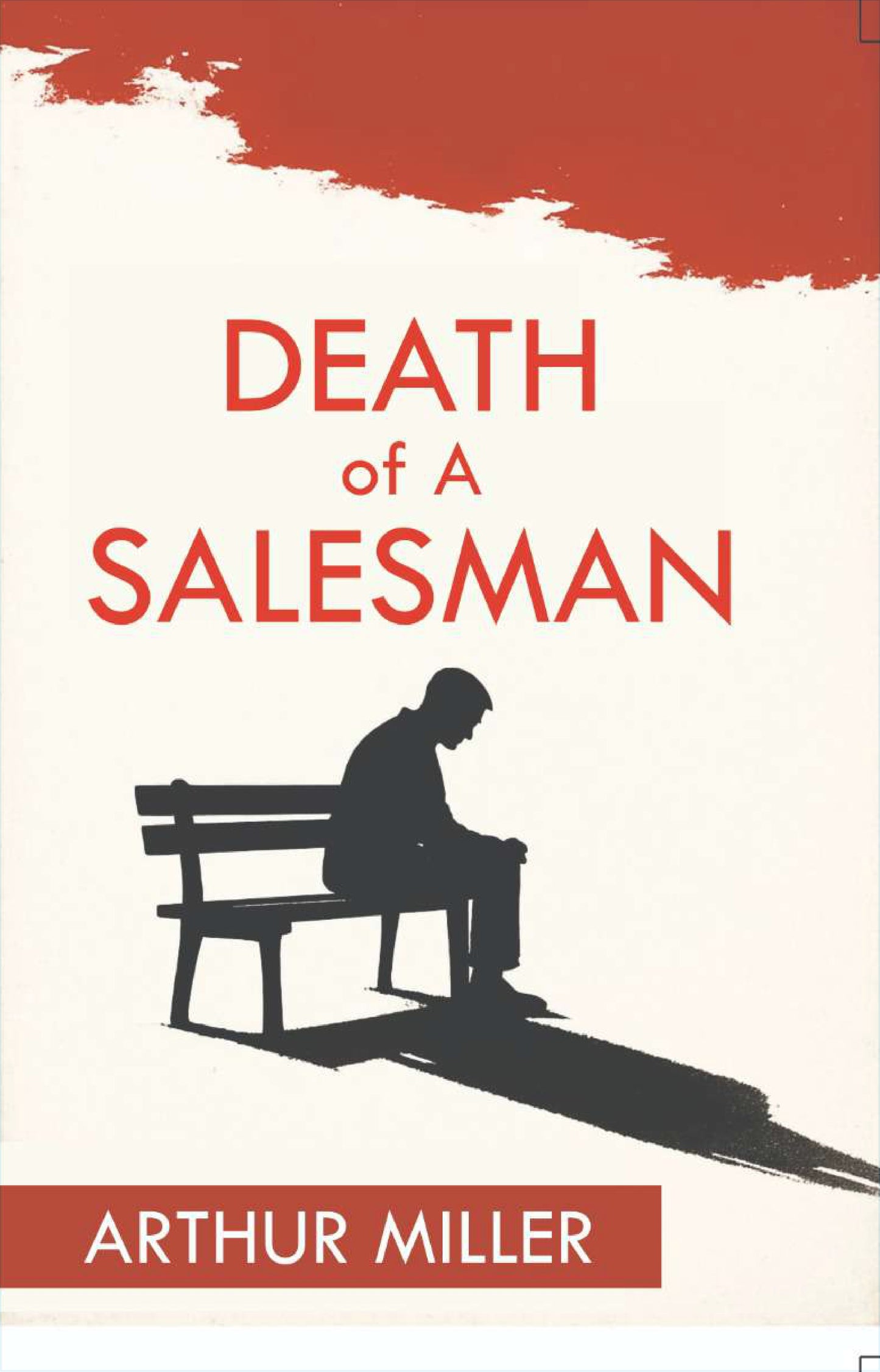 Death Of A Salesman BY Arthur Miller