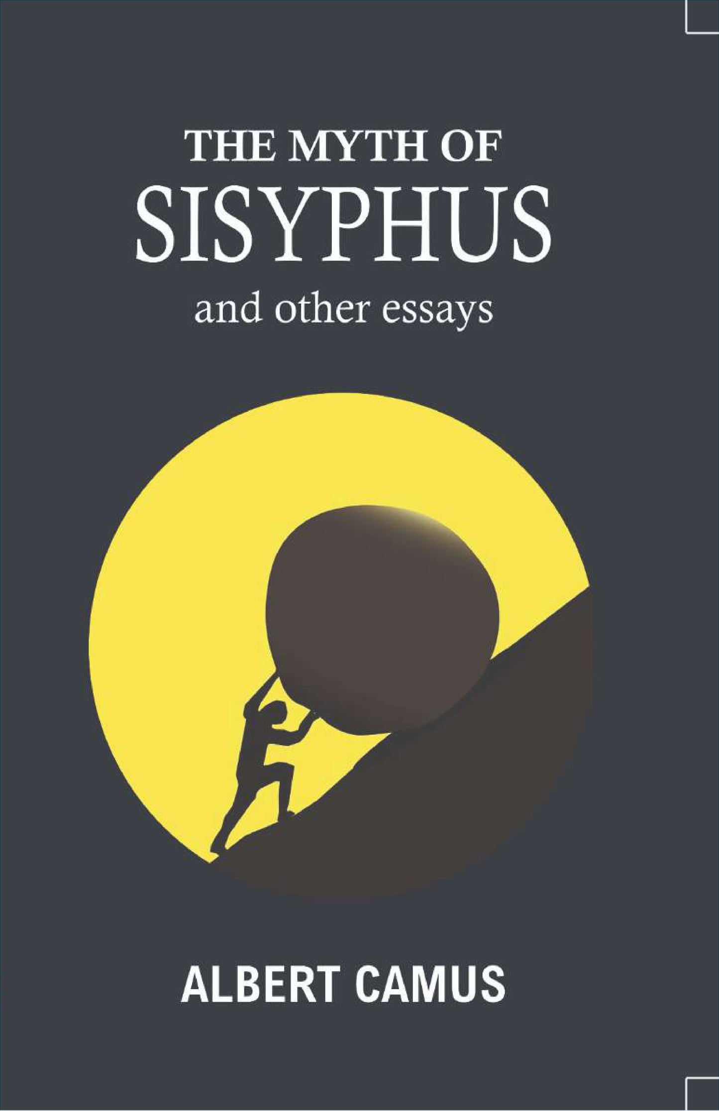 The Myth Of Sisyphus BY Albert Camus