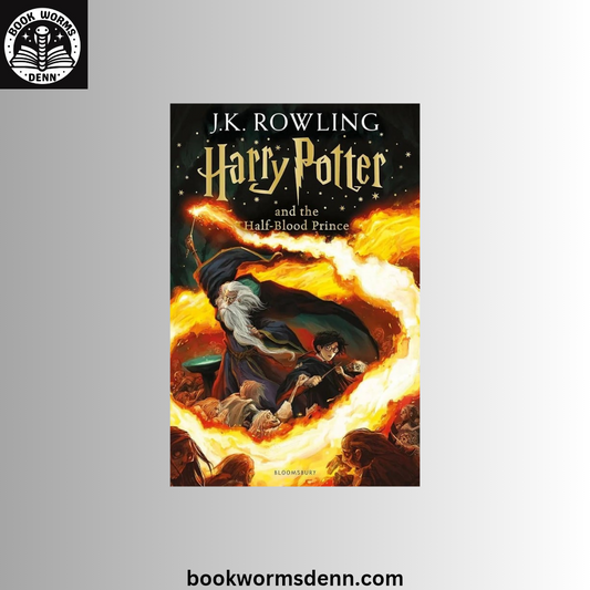 Harry Potter #6 Harry Potter and the Half-Blood Prince