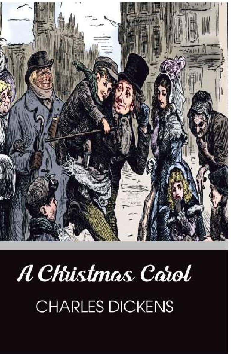 A Christmas Carol BY Charles Dickens