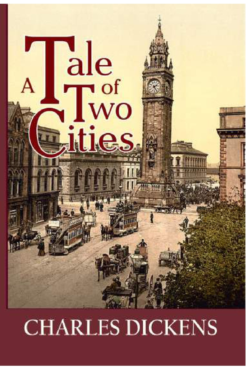 A Tale of Two Cities BY Charles Dickens