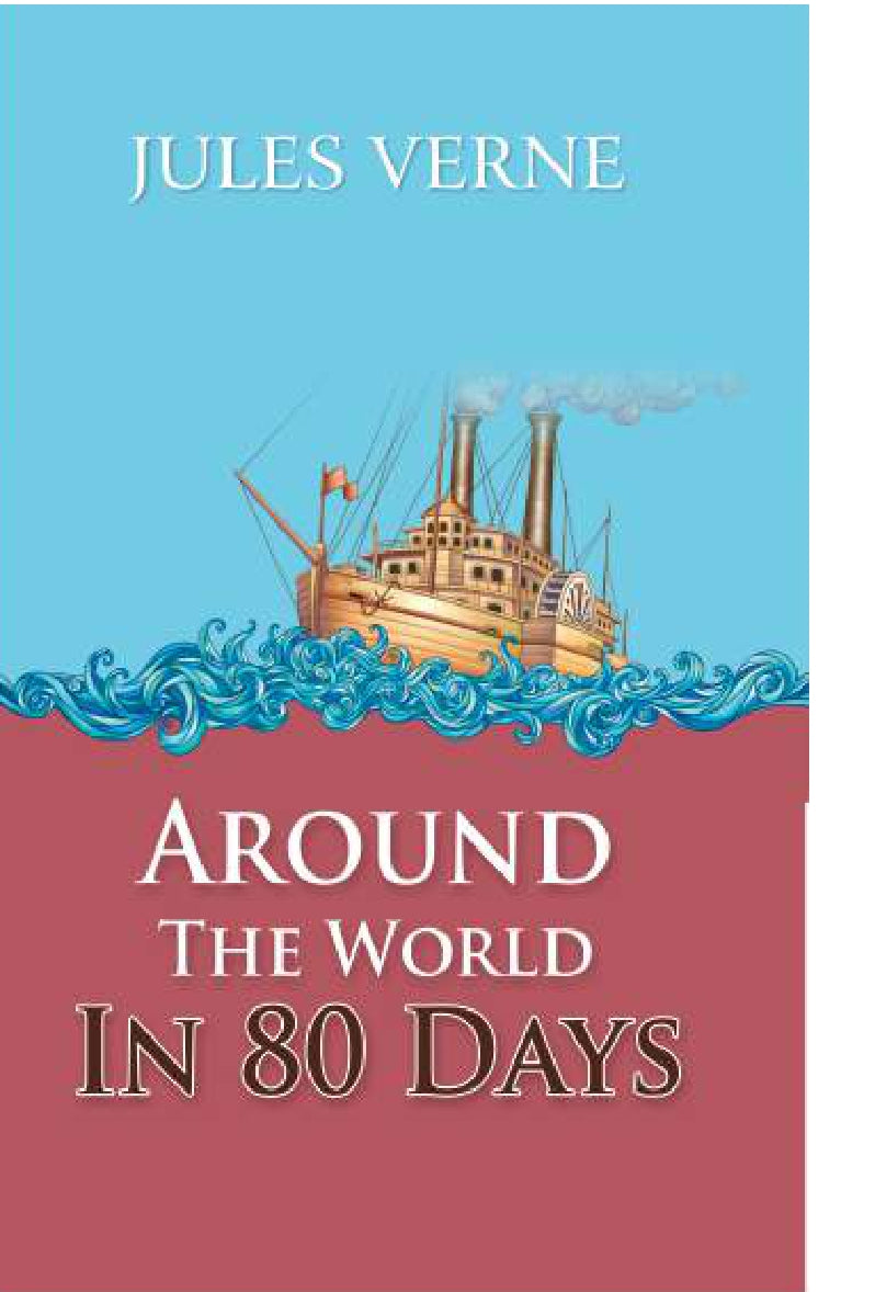 Around the World in Eighty Days BY Jules Verne