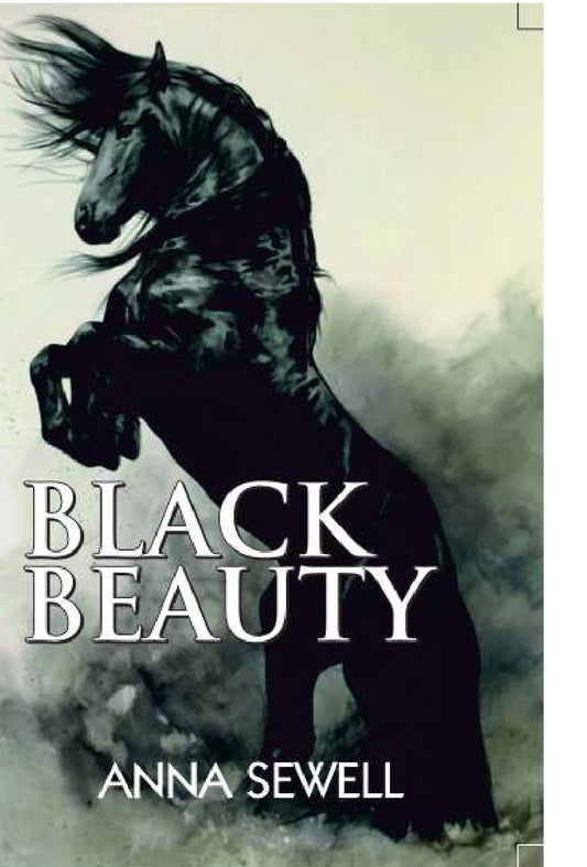 Black Beauty BY Anna Sewell